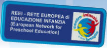 REEI - RETE EUROPEA di EDUCAZIONE INFANZIA (European Network for Preschool Education)