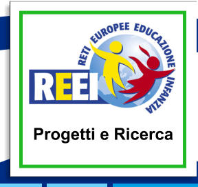 Progetti e Ricerca