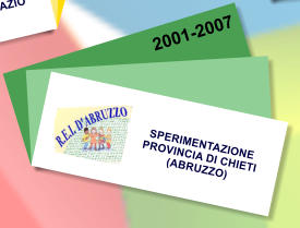 SPERIMENTAZIONE PROVINCIA DI CHIETI  (ABRUZZO)    2001-2007